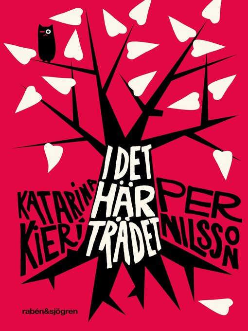 Titeldetaljer för I det här trädet av Katarina Kieri - Tillgänglig